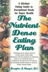 bokomslag The Nutrient-Dense Eating Plan