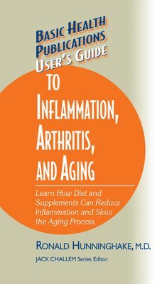 User's Guide to Inflammation, Arthritis, and Aging 1