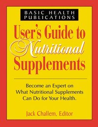 bokomslag User's Guide to Nutritional Supplements