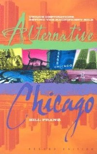 bokomslag Alternative Chicago