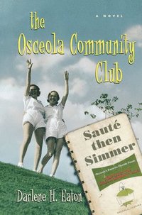 bokomslag The Osceola Community Club