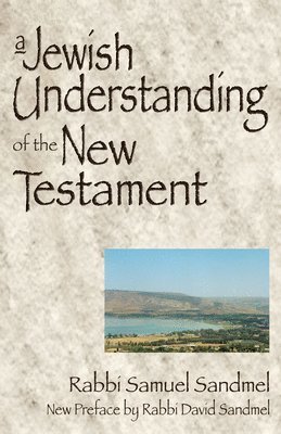 A Jewish Understanding of the New Testament 1