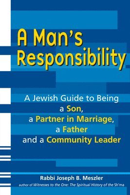 A Man's Responsibility 1