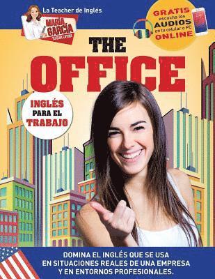 bokomslag The Office. Inglés para el Trabajo.: Edición Bilingüe