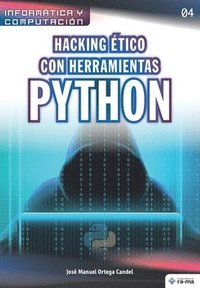 bokomslag Hacking ético con herramientas Python