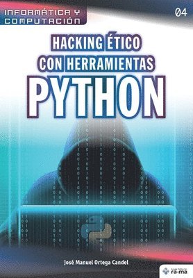 Hacking ético con herramientas Python 1