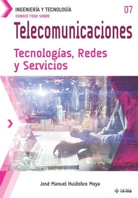 bokomslag Conoce todo sobre Telecomunicaciones. Tecnologías, Redes y Servicios