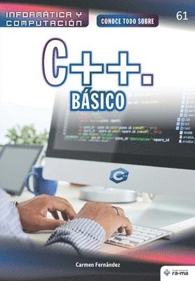 bokomslag Conoce todo sobre C ++. Básico