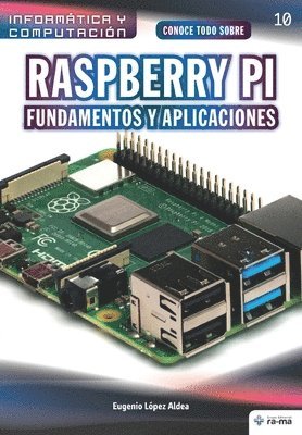 Conoce todo sobre Raspberry Pi Fundamentos y Aplicaciones 1