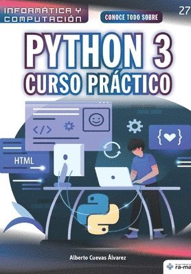 bokomslag Conoce todo sobre Python 3.: Curso Práctico