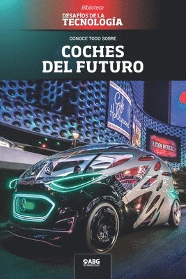 bokomslag Coches del futuro: El DeLorean del siglo XXI y los nanomateriales