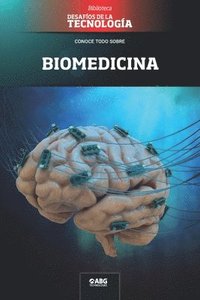 bokomslag Biomedicina: Un factor decisivo en la lucha contra las pandemias