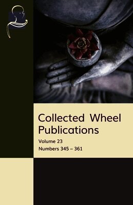 S Dhammika, Ajahn Chah, Bhikkhu Khantipalo - Collected Wheel Publications, Häftad
