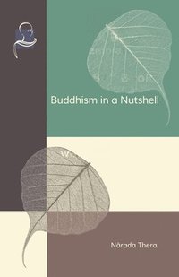bokomslag Buddhism in a Nutshell