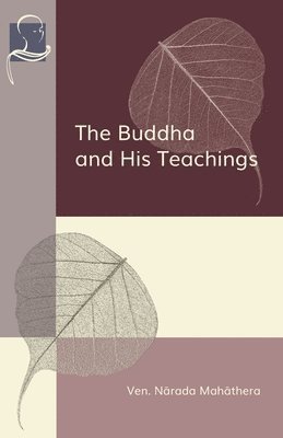 The Buddha and His Teachings 1