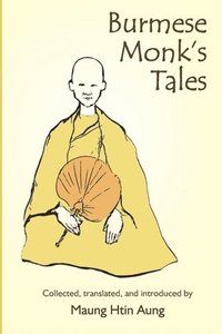 bokomslag Burmese Monk's Tales