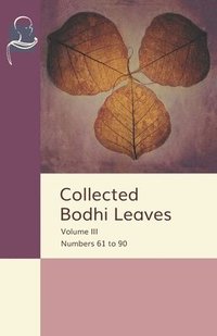 bokomslag Collected Bodhi Leaves Volume III