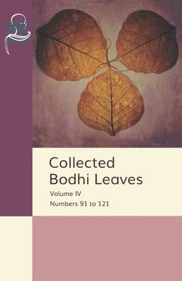 Collected Bodhi Leaves Volume IV 1