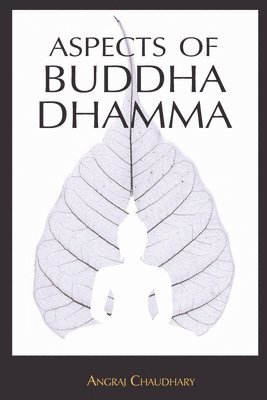 Aspects of Buddha-Dhamma 1