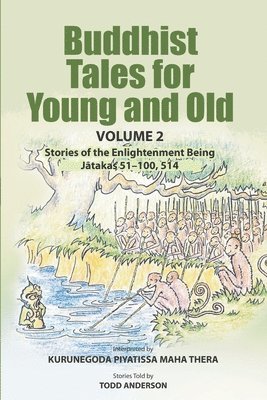 bokomslag Buddhist Tales for Young and Old - Volume Two