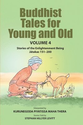 bokomslag Buddhist Tales for Young and Old - Volume Four