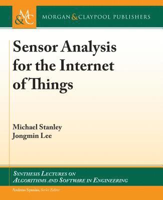 Sensor Analysis for the Internet of Things
