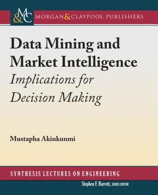 Data Mining and Market Intelligence