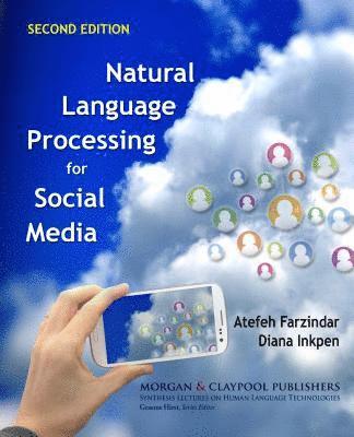 Natural Language Processing for Social Media 1