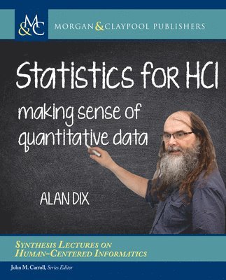 Alan Dix - Statistics for HCI, Häftad