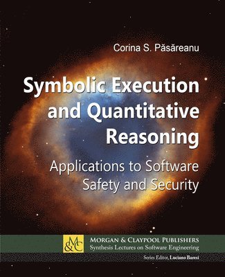 Corina S. Păsăreanu - Symbolic Execution and Quantitative Reasoning, Inbunden