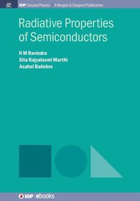 bokomslag Radiative Properties of Semiconductors