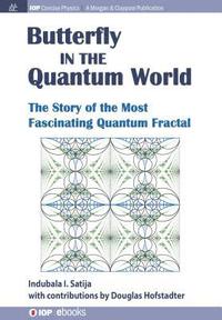 bokomslag Butterfly in the Quantum World