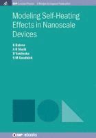 bokomslag Modeling Self-Heating Effects in Nanoscale Devices