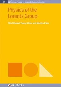 bokomslag Physics of the Lorentz Group
