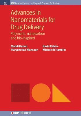Advances in Nanomaterials for Drug Delivery 1