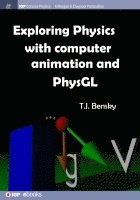 bokomslag Exploring Physics with Computer Animation and PhysGL