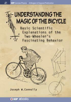 bokomslag Understanding the Magic of the Bicycle