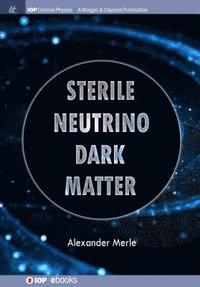 bokomslag Sterile Neutrino Dark Matter
