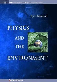 bokomslag Physics and the Environment