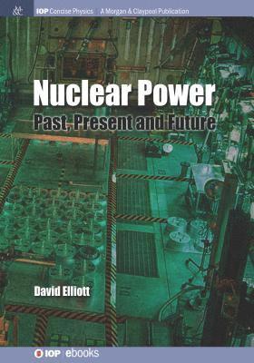 David Elliott - Nuclear Power, Häftad