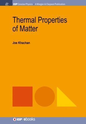 bokomslag Thermal Properties of Matter