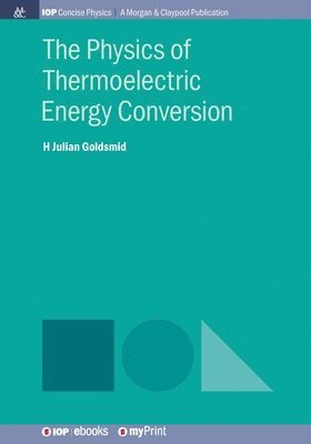 bokomslag Physics of Thermoelectric Energy Conversion