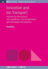 bokomslag Ionization and Ion Transport