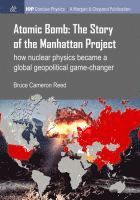 bokomslag Atomic Bomb: The Story of the Manhattan Project