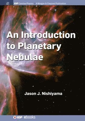 bokomslag An Introduction to Planetary Nebulae