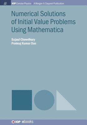 bokomslag Numerical Solutions of Initial Value Problems Using Mathematica