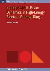 bokomslag Introduction to Beam Dynamics in High-Energy Electron Storage Rings