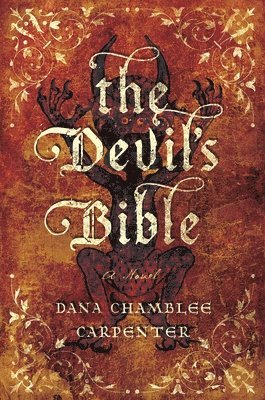 Dana Chamblee Carpenter - Devil's Bible, Inbunden