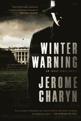 Jerome Charyn - Winter Warning, Inbunden