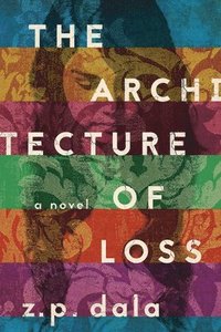 bokomslag The Architecture of Loss
